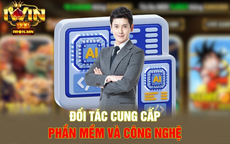 Đối tác cung cấp phần mềm và công nghệ