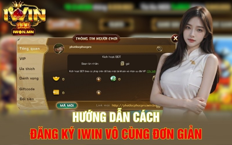 Hướng dẫn cách đăng ký iWin vô cùng đơn giản