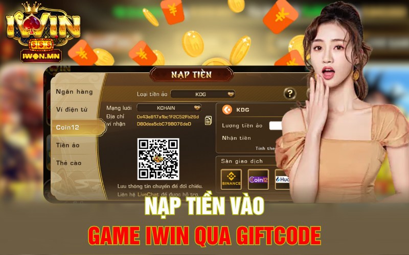Nạp tiền vào game iWin qua Giftcode