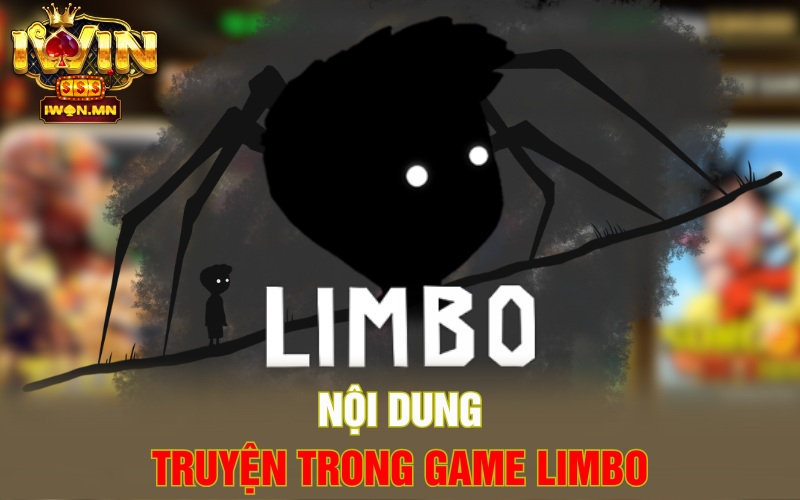 Nội dung truyện trong Game Limbo