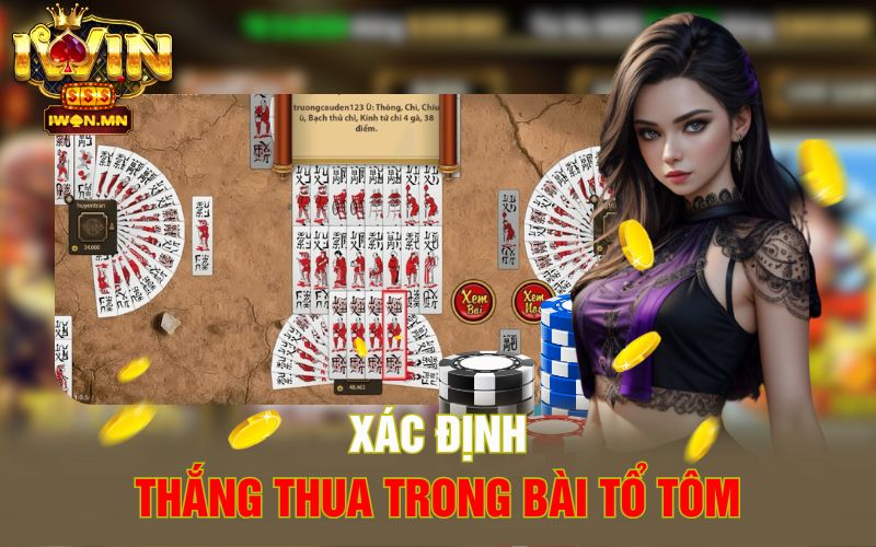 Xác định thắng thua trong Bài Tổ Tôm